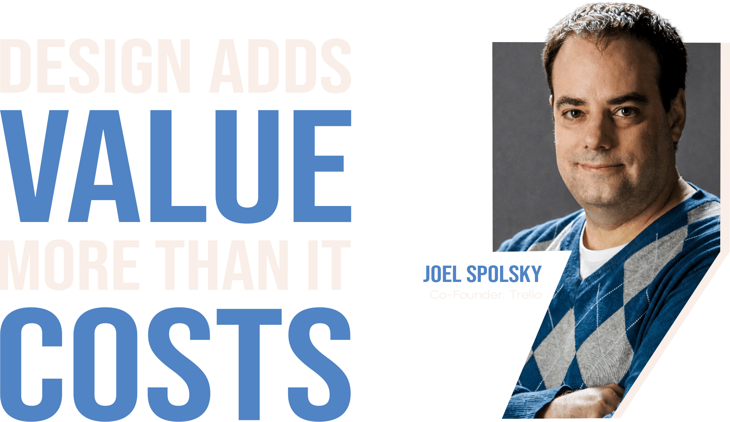 Joel Spolsky quote on design